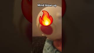 🤯mind blowed up [upl. by Bergeron772]