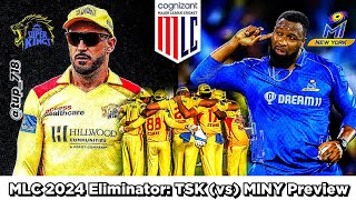 ɪᴛꜱ ᴛɪᴍᴇ ꜰᴏʀ ᴇʟɪᴍɪɴᴀᴛᴏʀ  Texas Super Kings vs MI New York Preview fafduplessis texassuperkings [upl. by Idnaj]