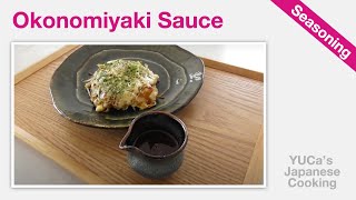 How To Make Okonomiyaki Sauce  Recipe  YUCas Japanese Cooking [upl. by Anitsuj]