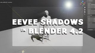 Understanding Blender 42s new EEVEE Shadow Settings [upl. by Annid]