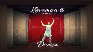 Danza  Llevame a ti Yamilka ft Dianeth Méndez Alonso Velasco [upl. by Raamaj]