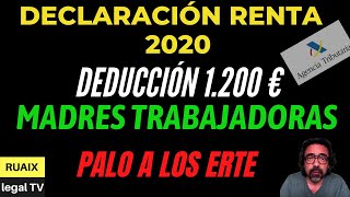 Deduccion por Maternidad  Erte  Deduccion Madre Trabajadora  Declaración de Renta 2020  Noticias [upl. by Rossuck]