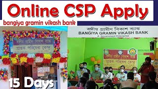 How to Apply Bangiya Gramin Vikash Kiosk Bank  BGVB CSP Point   CSC  ATYATI  PNB Bank [upl. by Swords317]