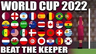 WORLD CUP 2022 Beat The Keeper [upl. by Luoar]