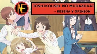 Joshikousei No Mudazukai Wasteful Days Of High School Girls  Reseña y Opinión [upl. by Anifur159]