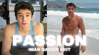 PASSION Iman Gadzhi  EDIT 4K [upl. by Lloyd]