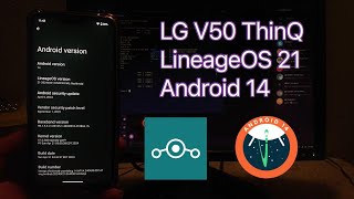 Custom ROM Android 14 LineageOS 21 QPR2 beta for LG V50 ThinQ  Installation [upl. by Nauj]