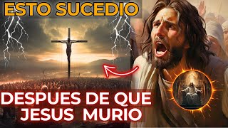 5 ASOMBROSOS Sucesos Que Sucedieron Después De La Muerte de JESÚS EN LA CRUZ [upl. by Zedecrem]