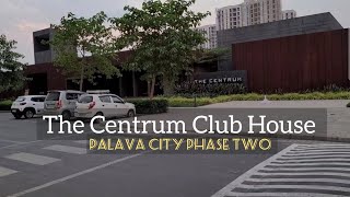 The Centrum Club House at Lodha Palava city phase two [upl. by Kaiser]