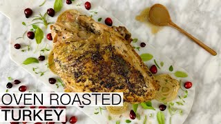 OVEN ROASTED BRINED TURKEY BREAST RECIPE [upl. by Eila928]