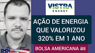 Vistra  Ação de energia que valorizou 2 vezes mais que a Nvidia na Bolsa Americana [upl. by Vania]