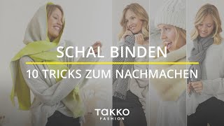 Tutorial Schal binden  10 Tricks zum Nachmachen  Fashion Hack  Takko Fashion [upl. by Urquhart]