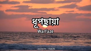 Warfaze  Dhup Chaya Lyrics [upl. by Ailugram937]