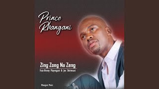 Zing Zong Na Zeng feat Benny mayenganI amp Dr Joe Shirimani [upl. by Noelopan]