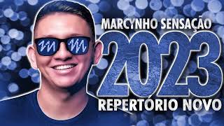 MARCYNHO SENSAÇÃO  MÚSICAS NOVAS 2023 [upl. by Sadnac]