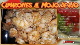 ▷ COMO PREPARAR CAMARONES AL MOJO DE AJO  Sabor Auténtico [upl. by Anirbas]