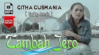 Erna Farvisa  Tambah Jero  Cover Githa Gusmania Official [upl. by Eiryt340]