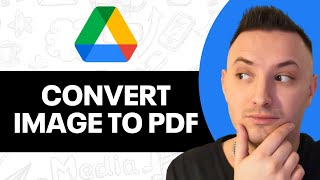 How To Convert Image To Pdf File In Google Drive 2024  FULL GUIDE [upl. by Malaspina]