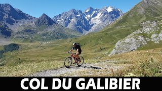 🚴 Il Col du Galbier su sterrato  la salita per il Col des Rochilles  Le Alpi in MTB [upl. by Wahlstrom17]