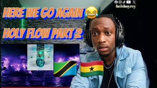 Nigerian reacts to Tanzania and Ghanaian Rap Mex Cortez x Lyrical Joe ft Elli Hekima HOLY FLOW 2 [upl. by Mcguire]