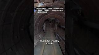 Israel says its military has discovered a large tunnel inside Gaza near the shared border [upl. by Rehsu616]