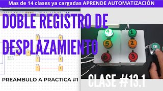 131 Bits y Registros de DESPLAZAMIENTO PREAMBULO A PRACTICA CON TEMPORIZADORES LOGO 8 ConstDIG [upl. by Merry]