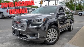 2015 GMC Acadia Denali  Quick Look [upl. by Arella]