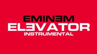 Eminem  Elevator Instrumental [upl. by Cly]