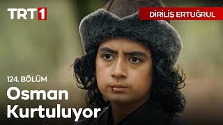 Diriliş Ertuğrul 124 Bölüm  Ertuğrul Osman ve Savcının imdadına yetişir [upl. by Kcirddes148]