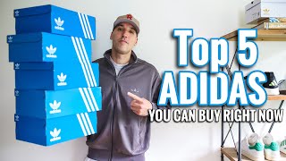 Top 5 Adidas Sneakers You Can Buy Right Now Summer 2024 [upl. by Adnah663]