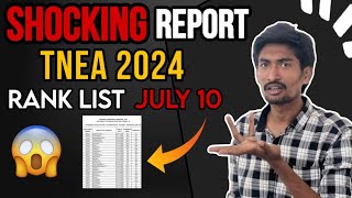 July 10 TNEA 2024 Rank list 🚨 2023 Shocking Report 😱 [upl. by Sukcirdor33]