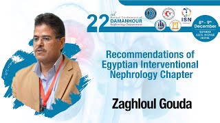 Recommendations of Egyptian Interventional Nephrology Chapter by Dr Zaghloul Gouda [upl. by Ahsilyt]