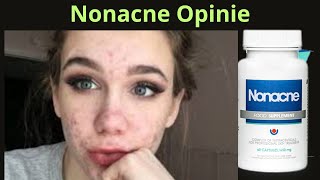 NONACNE  Nonacne Opinie  nonacne cena  nonacne opinie lekarzy  nonacne opinie forum  Reviews [upl. by Lombardi]