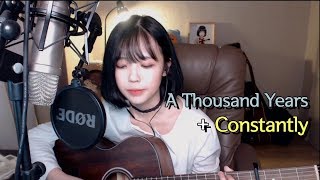 신청곡 묶음 A Thousand Years  Constantly │ acoustic cover [upl. by Power]