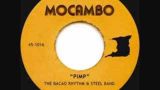 PIMP  The Bacao Rhythm amp Steel Band [upl. by Natalina160]