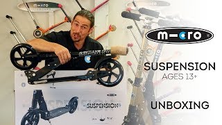 Micro Suspension Scooter Unboxing  by Micro Kickboard [upl. by Lyndsie]