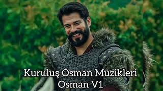 Kuruluş Osman Müzikleri  Osman Version 1  Kurulus Osman Season 1  Empire Flashes [upl. by Llehsor741]