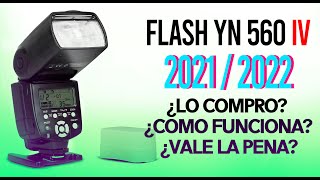 FLASH DE MANO YN 560 IV como funciona REVISADO A FONDO [upl. by Ninette412]