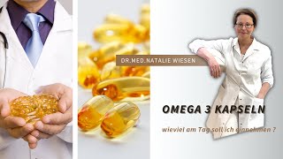 Omega 3 Kapseln wieviel am Tag soll ich einnehmen  erklärt von DrmedNatalie Wiesen [upl. by Trebmal254]