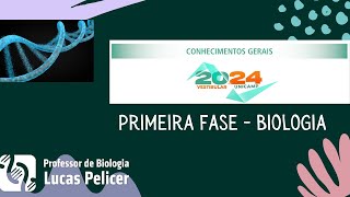 UNICAMP 2024 biologia  primeira fase [upl. by Muire858]