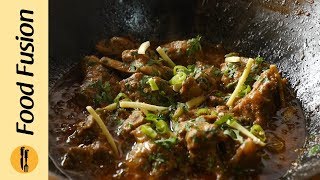 Lahori Mutton Karahi Recipe By Food Fusion Eid Special Recipe [upl. by Koehler]