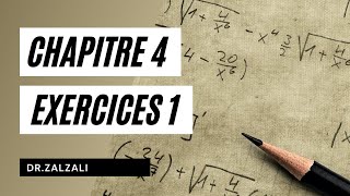 Maths  Chapitre 4 Ex 1  Dr Zalzali [upl. by Holbrooke]