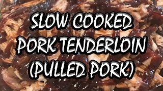 Slow Cooked Pork Tenderloin In A CrockPot  BUMMERS BARBQ amp SOUTHERN COOKING [upl. by Laucsap156]