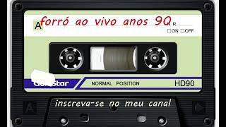 forró das antigas dos anos 90 ao vivo [upl. by Oirobil]