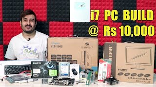 i7 GAMING PC BUILD UNDER Rs 10000 [upl. by Sweet]