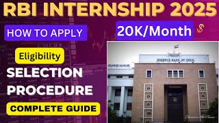 RBI Summer Internship 2025  Government Paid Internship for Graduate Student  RBI 2025 [upl. by Venable]