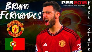 COMO CREAR A BRUNO FERNANDES EN PES 2018  FACE  STATS 2023  TUTORIAL COMPLETO [upl. by Bowden]