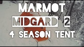 MARMOT MIDGARD 2  4 SEASON TENT OVERVIEW [upl. by Tansy693]