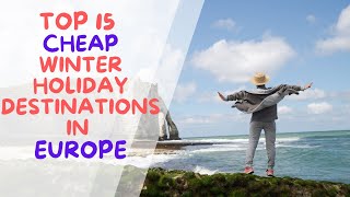 Top 15 Cheap winter holiday destinations in Europe [upl. by Inor]