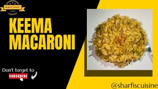 How to make beef keema macaroni  Beef Keema macaroni kaisay banain [upl. by Nnaeiram]